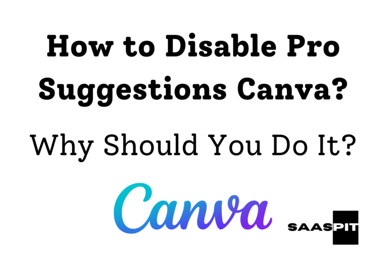 How to Disable Pro Suggestions Canva