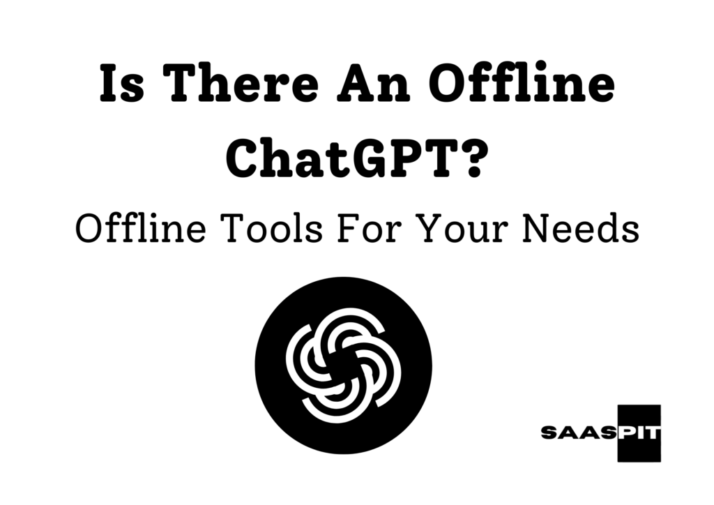 Is There An Offline ChatGPT