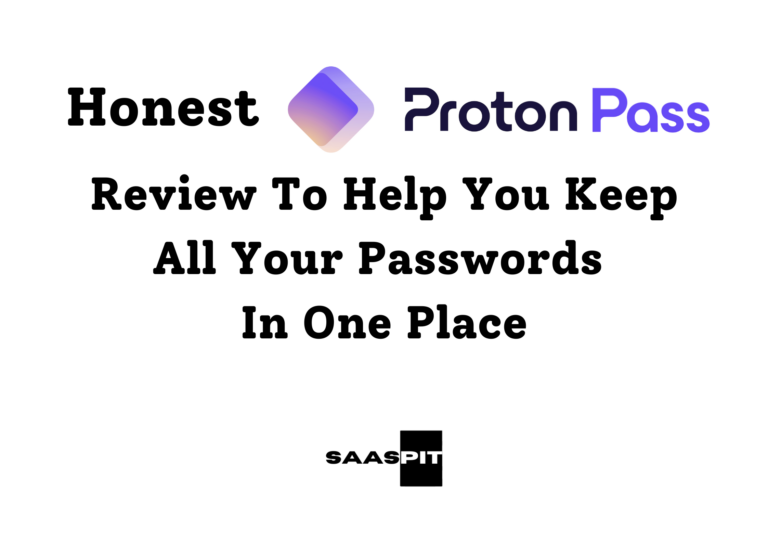 Proton Pass Review