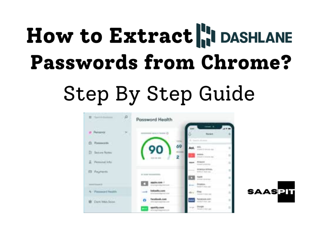 How to Extract Dashlane Passwords from Chrome